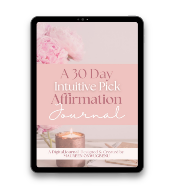 A 30-Day Intuitive "Pick-A-Day" Affirmation Journal